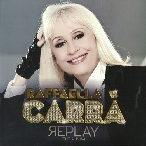 Carra raffaella replay - -,