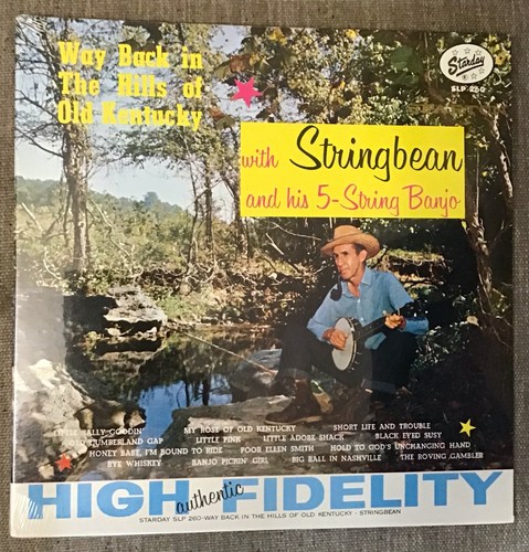 Stringbean way back the - way,
